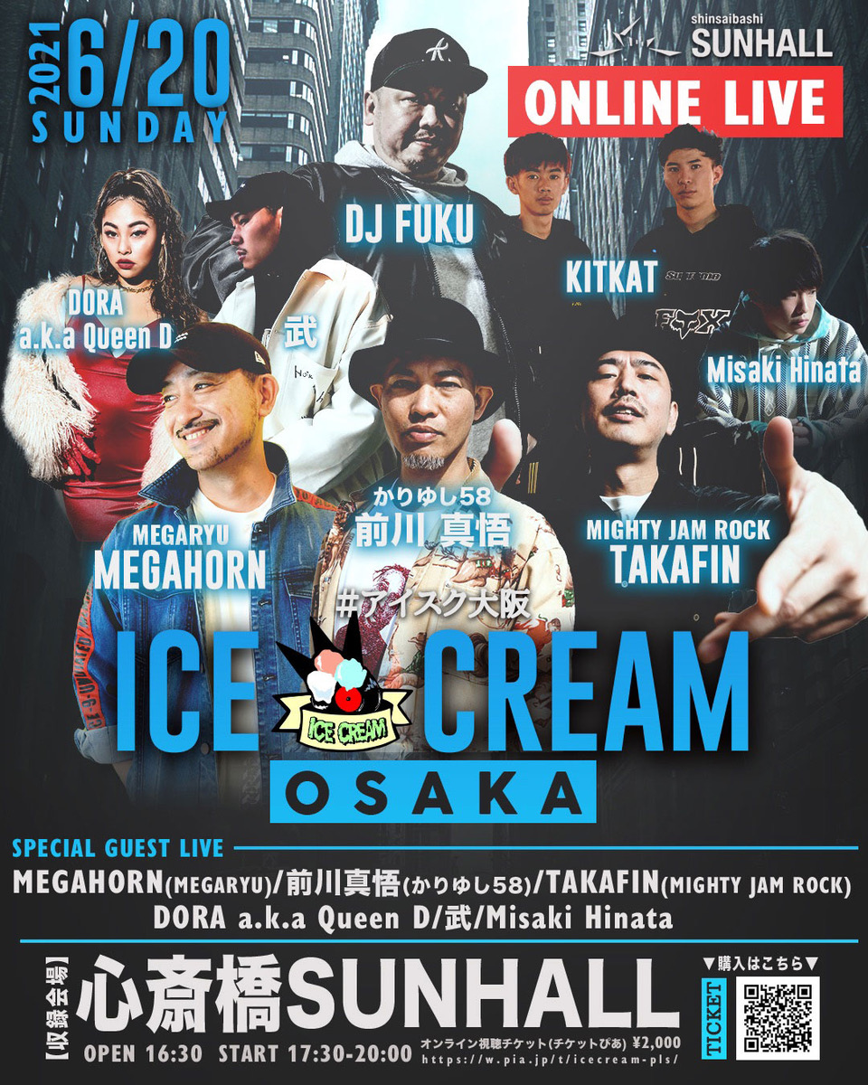 ICE CREAM OSAKA-ONLINE LIVE-